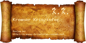 Kremser Krisztofer névjegykártya
